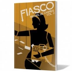 FIASCO RECUEIL DE CADRES VOL2