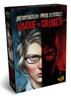 VAGUE DE CRIMES - NEGOCIATEUR PRISE D'OTAGES